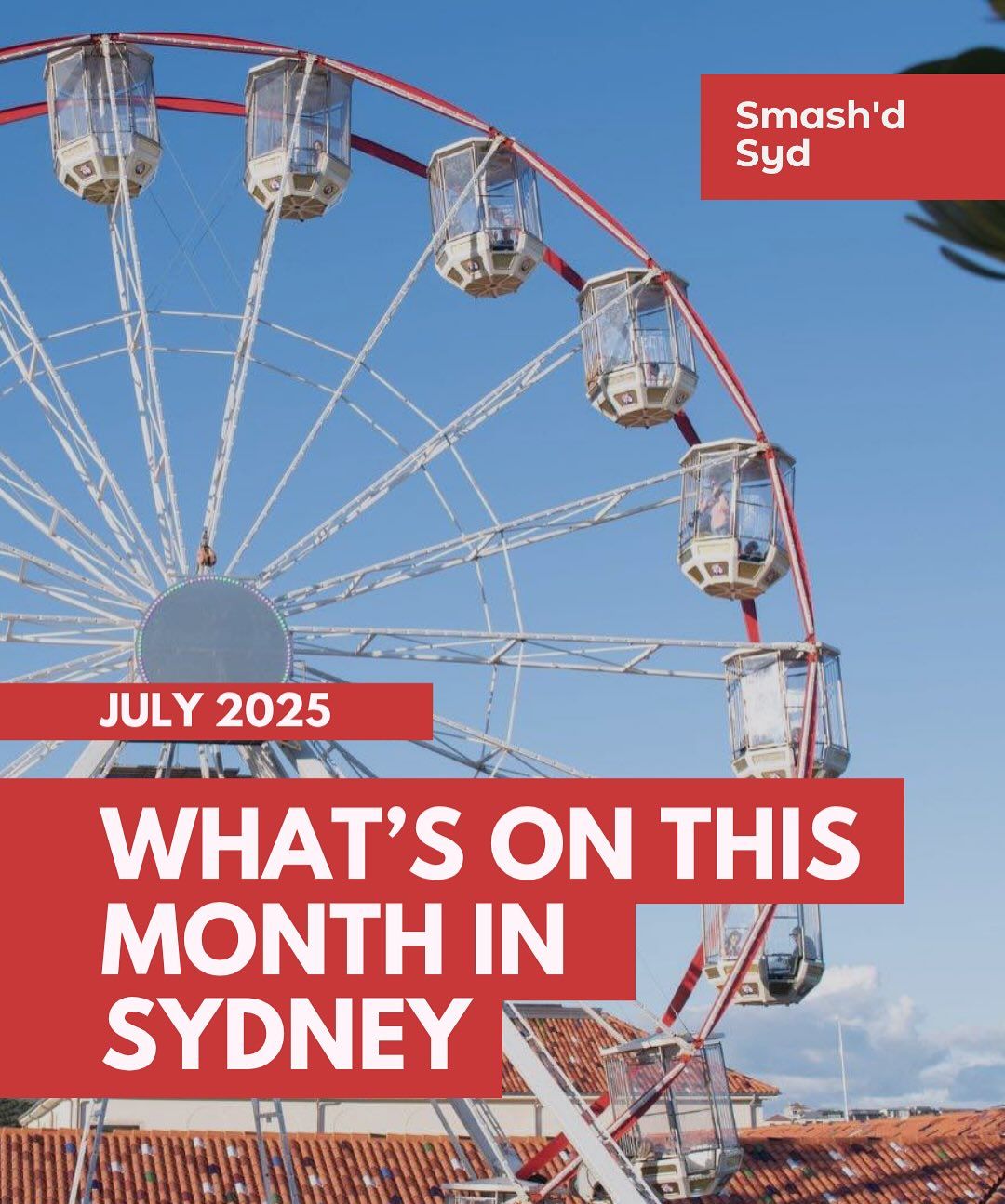 A guide of Smash'd Syd's What's On This Month