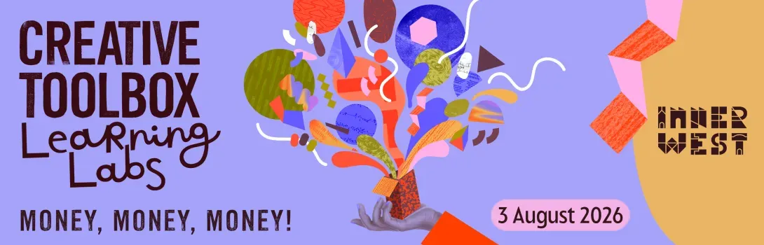 Abstract design with colourful shapes, text reading "Creative Toolbox Learning Labs: Money, Money, Money!" and date "3 August 2026" on a purple background.