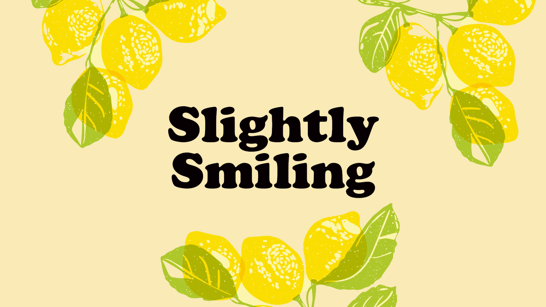 Slightly Smiling decorative banner with lemons