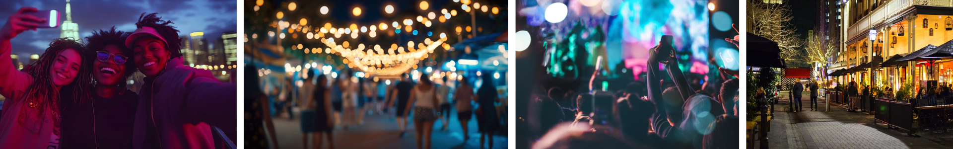 Four scenes: friends taking a selfie at night, blurred string lights, crowded concert with colorful lights, and lively street with outdoor seating.