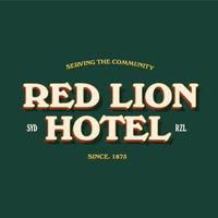 "Red Lion Hotel" logo on a dark green background, with "Serving the Community" and "Since 1878" text in a vintage style.