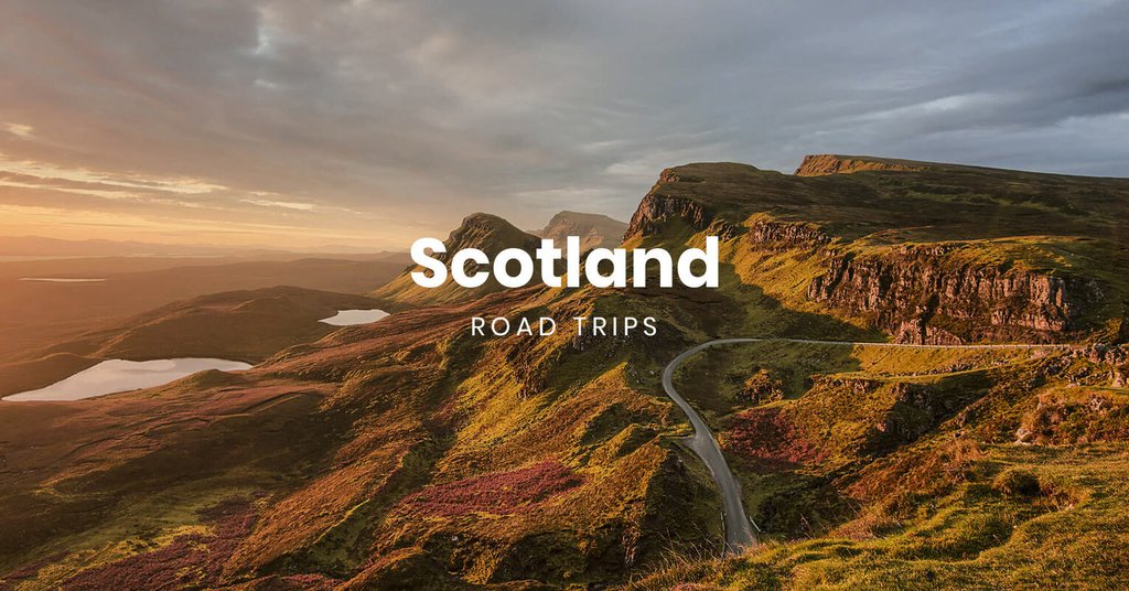 Scotland road trips: stunning landscapes & best routes