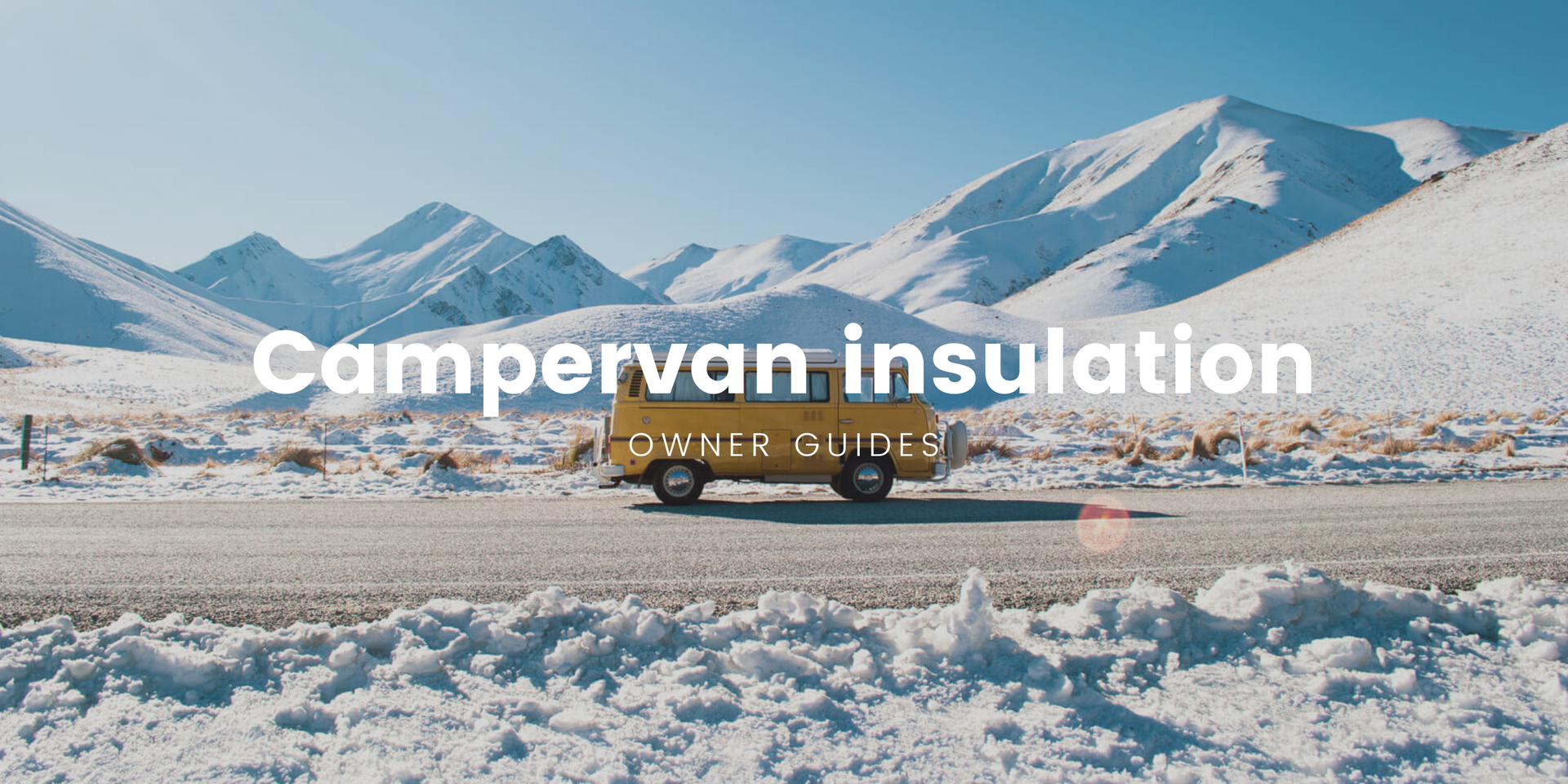 Campervan parked at a scenic spot, ready for a road trip. Insulation keeping it cosy!