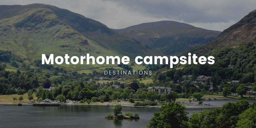 Motorhome camping in the Lake District, enjoying scenic views.