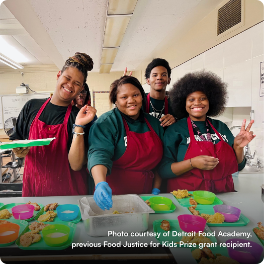 Photo courtesy of Detroit Food Academy, previous Food Justice for Kids Prize grant recipient
