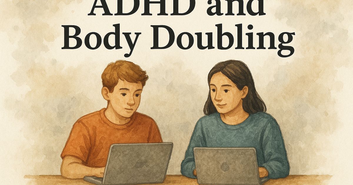 The Science Behind Body Doubling